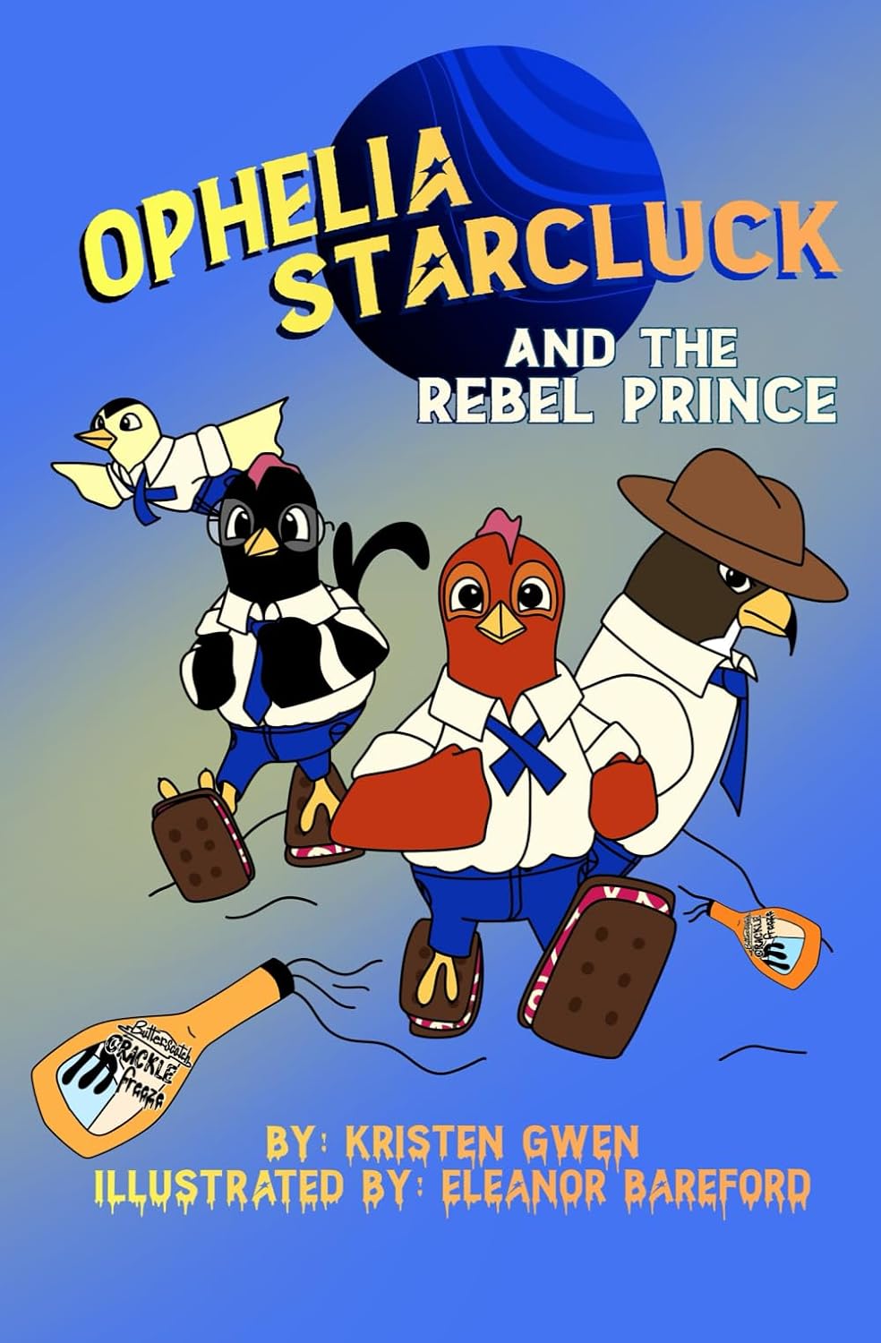 Ophelia Starcluck And the Rebel Prince