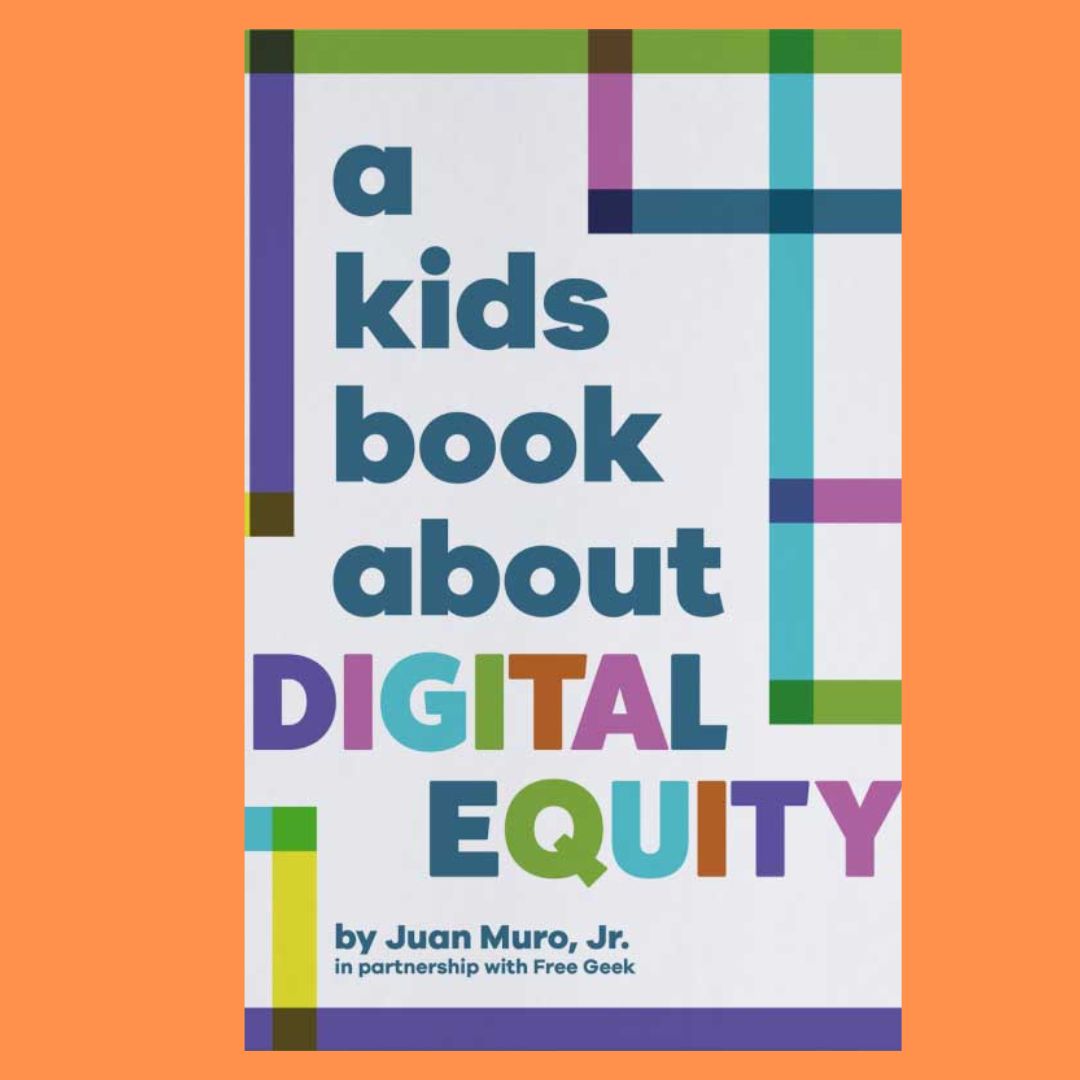 Book cover for A kids book about DIGITAL EQUITY