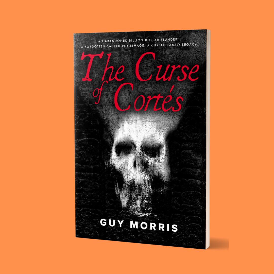 The Curse of Cortes by Guy Morris